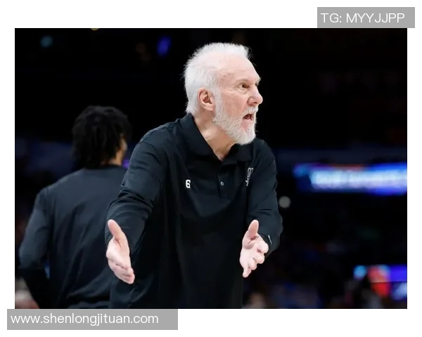 马刺主帅波波维奇透露球队战术调整，全力备战季后赛